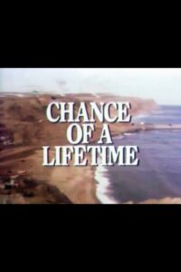 Chance of a Lifetime 1980 on netflix