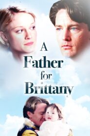 A Father for Brittany 1998 on netflix