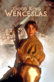 Good King Wenceslas 1994 on netflix