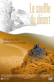 Le souffle du désert 2005 on netflix
