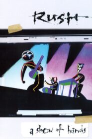 Rush – A Show of Hands 1989 on netflix