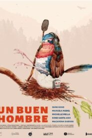 Un buen hombre 2023 on netflix