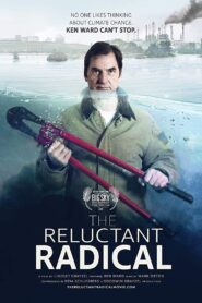 The Reluctant Radical 2018 on netflix