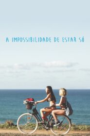 The Inability of Being Alone 2020 on netflix