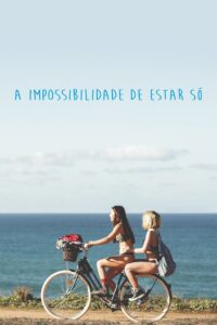 The Inability of Being Alone 2020 on netflix