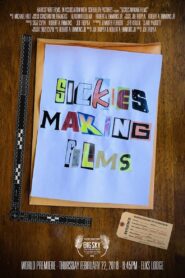 Sickies Making Films 2018 on netflix