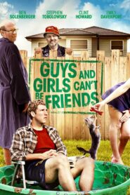Guys and Girls Can’t Be Friends 2014 on netflix