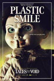 Tales from the Void: Plastic Smile 2024 on netflix