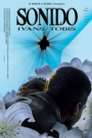 Sonido: Ivans & Tobis 2023 on netflix