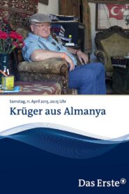 Krüger aus Almanya 2015 on netflix