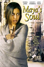 Maya’s Soul 2005 on netflix