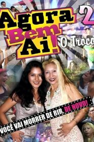 Agora Bem Ai! 2 – O Troco 2013 on netflix