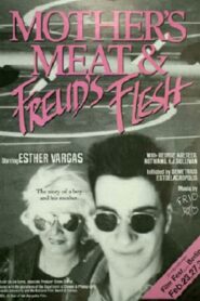 Mother’s Meat and Freud’s Flesh 1985 on netflix
