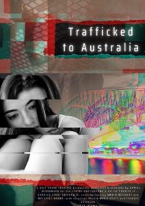 Trafficked to Australia 2022 on netflix
