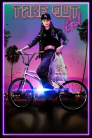 Take Out Girl 2021 on netflix