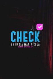 La Nadia Maria: Especial de Stand Up Check 2020 on netflix