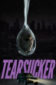 Tearsucker 2023 on netflix