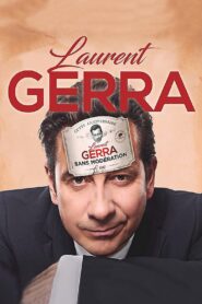 Laurent Gerra – Sans modération 2018 on netflix