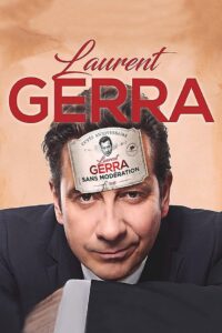 Laurent Gerra – Sans modération 2018 on netflix