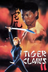 Tiger Claws II 1996 on netflix