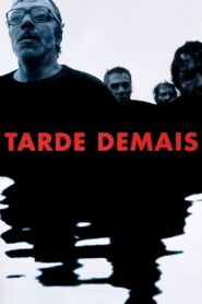 Tarde Demais 2000 on netflix