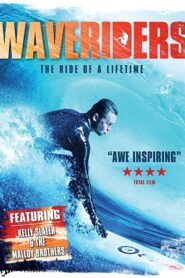 Waveriders 2008 on netflix