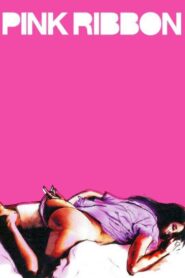 Pink Ribbon 2004 on netflix