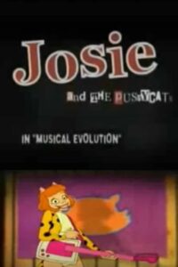 Josie and the Pussy Cats in “Musical Evolution” 2001 on netflix
