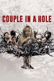 Couple in a Hole 2016 on netflix