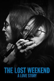 The Lost Weekend: A Love Story 2023 on netflix