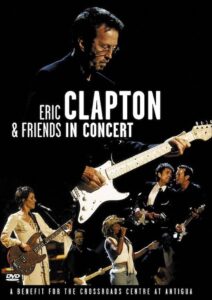 Eric Clapton and Friends 2003 on netflix