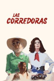 Las corredoras 2024 on netflix