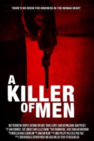 A Killer of Men 2015 on netflix