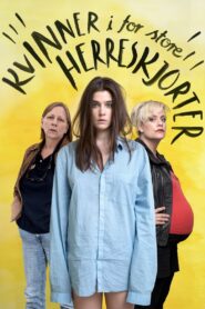 Women in Oversized Men’s Shirts 2015 on netflix