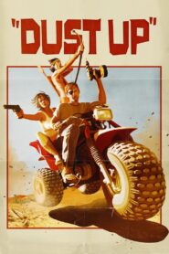 Dust Up 2012 on netflix