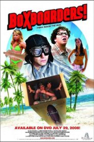 Boxboarders! 2007 on netflix