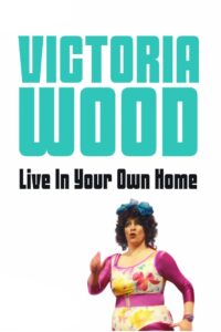 Victoria Wood Live In Your Own Home 1994 on netflix