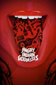 Angry Indian Goddesses 2015 on netflix