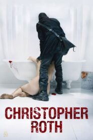 Christopher Roth 2010 on netflix