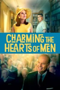 Charming the Hearts of Men 2021 on netflix