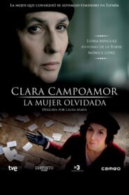 Clara Campoamor, the Neglected Woman 2011 on netflix
