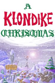 A Klondike Christmas 1990 on netflix