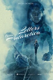 Letters from Antarctica 2019 on netflix
