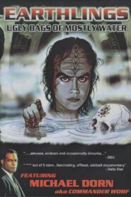 Earthlings: Ugly Bags of Mostly Water 2004 on netflix