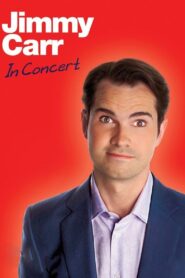 Jimmy Carr: In Concert 2008 on netflix