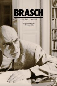 Brasch – Das Wünschen und das Fürchten 2011 on netflix