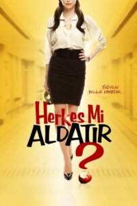Herkes mi Aldatır? 2010 on netflix