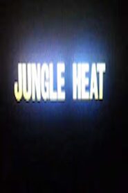 Jungle Heat 1988 on netflix
