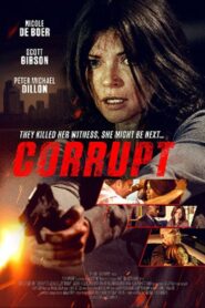 Corrupt 2015 on netflix
