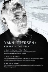 Yann Tiersen | Kerber – The film 2021 on netflix